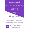 Advanced Blazor WebAssembly .NET 6