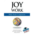 Joy at Work: Bible Study Companion [With DVD]