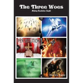 The Three Woes: Making Revelation Simple