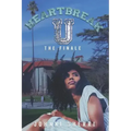 Heartbreak U: The Finale