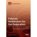Polymer Membranes for Gas Separation