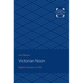 Victorian Noon: English Literature in 1850