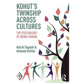 Kohut's Twinship Across Cultures: The Psychology of Being Human