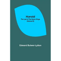 Harold: the Last of the Saxon Kings (Volume III)