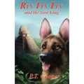 Rin Tin Tin and the Lost King