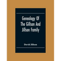 Genealogy Of The Gillson And Jillson Family