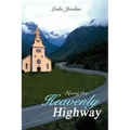 Along the Heavenly Highway