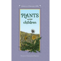 Plants and Their Children