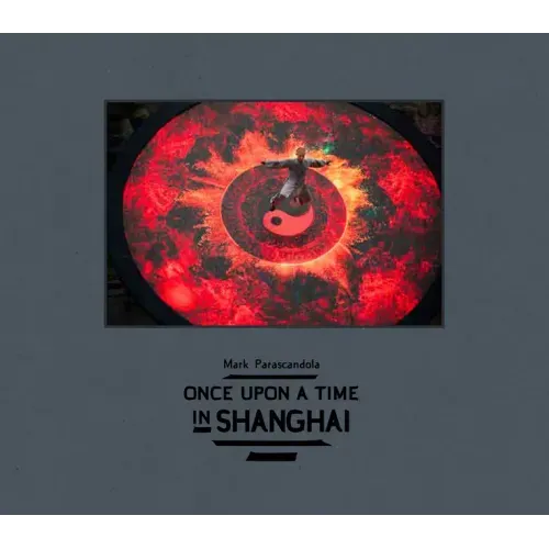 Once Upon a Time in Shanghai