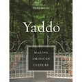 Yaddo: Making American Culture