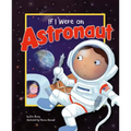 If I Were an Astronaut