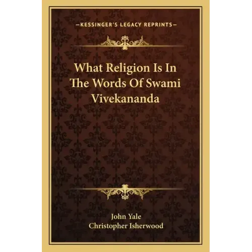What Religion Is in the Words of Swami Vivekananda