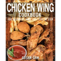 Chicken Wing Cookbook: Book2, for Beginners Made Easy Step by Step