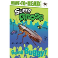 Going Buggy!: Ready-To-Read Level 2