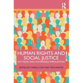 Human Rights and Social Justice: Key Issues and Vulnerable Populations