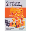 Creatures Are Stirring: A Guide to Architectural Companionship