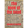 BooK of ThE DeaD: Egyptian Mythology