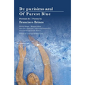Of Purest Blue: Bilingual edition