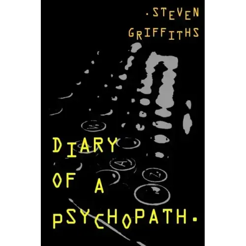 Diary of a Psychopath