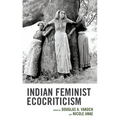 Indian Feminist Ecocriticism