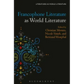 Francophone Literature as World Literature