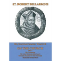 De Controversiis II: On the Church, vol. 1