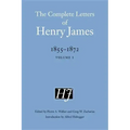 The Complete Letters of Henry James, 1855-1872: Volume 1