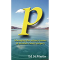 P: Managing the Urinary Issues of Prostate Cancer Surgery