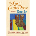 The Last Cattle Drive