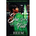 She Got A Jacket Full