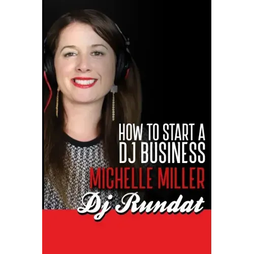 How to Start a Dj Business