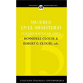 Mujeres En El Ministerio: Cuatro Puntos de Vista