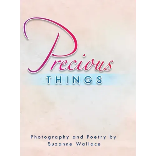 Precious Things