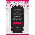 The Variorum Edition of the Poetry of John Donne, Volume 5: The Verse Letters