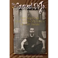 The Sacred Dojo: The Wisdom and Methodology of The SWAM