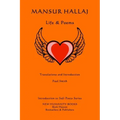 Mansur Hallaj: Life & Poems