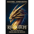 Requiem's Song: Dawn of Dragons, Book 1