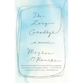 The Long Goodbye