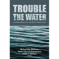 Trouble the Water