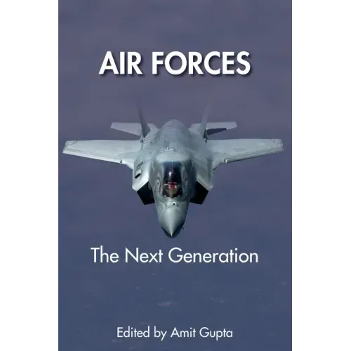 Air Forces: The Next Generation