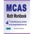 MCAS Math Workbook: 4th Grade Math Exercises, Activities, and Two Full-Length MCAS Math Practice Tests