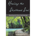 Healing the Shattered Soul