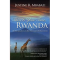 This is Your Time, Rwanda