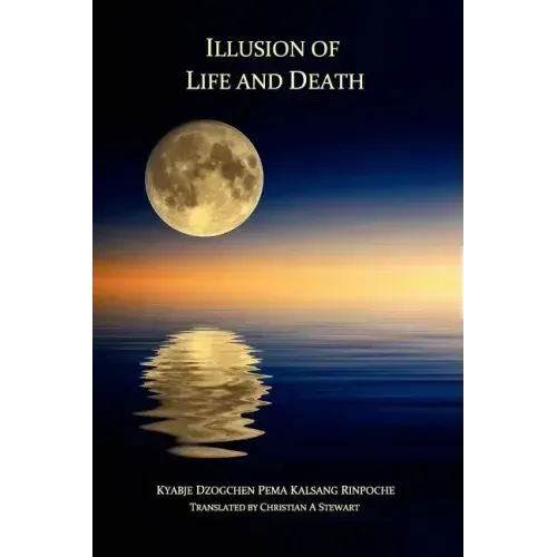 Illusion of Life and Death