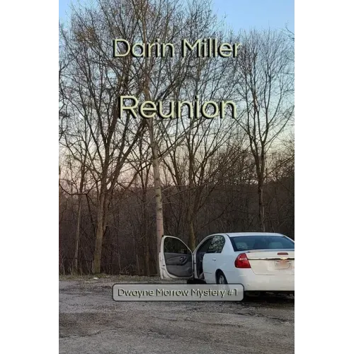 Reunion: Dwayne Morrow Mystery #1