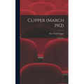 Clipper (March 1912)