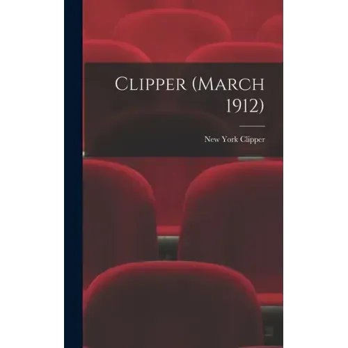 Clipper (March 1912)