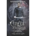 Circus of the Dead Chronicles: Book 4