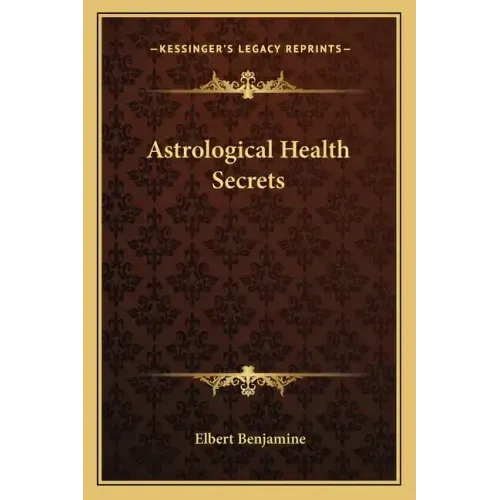 Astrological Health Secrets