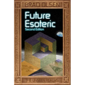 Future Esoteric: The Unseen Realms Volume 2